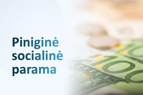 Užrašas "Piniginė socialinė parama"